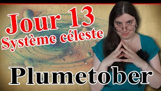 Plumetober jour 13 Système céleste [upl. by Llenoil]