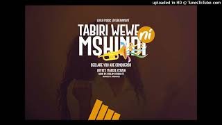 MAGGIEISAAIH TABIRI WEWE NI MSHINDI OFFICIAL AUDIO [upl. by Ellison]