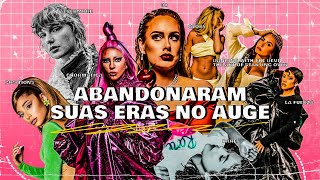 8 ERAS QUE OS ARTISTAS ABANDONARAM E OS FÃƒS NÃƒO ACEITARAM [upl. by Nottnerb936]