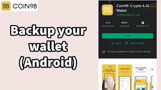 How to Backup Coin98 Wallet Save Your Wallet Backup on Coin98 Wallet 2024 [upl. by Inatirb274]