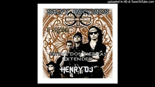 ENTRE DOS TIERRAS HEROES DEL SILENCIO EXTENDED HENRY DJ EL DISEÑO DEL BEATS PRODUCER SALVY RECORDS [upl. by Springer]