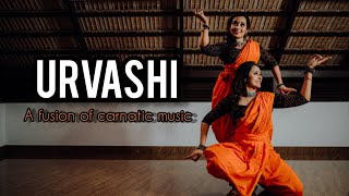 URVASHI  A FUSION OF CARNATIC MUSIC  ANNA NIKITHA CHOREOGRAPHY [upl. by Ahsienor78]