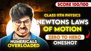 LAWS OF MOTION ONE SHOT CLASS 11 PHYSICS COMPLETE CHAPTER 🔥 FOR EXAM 20242025  NEWTONS LAW [upl. by Dustie]