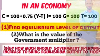 Government Expenditure Multiplier Numerical [upl. by Atiroc]