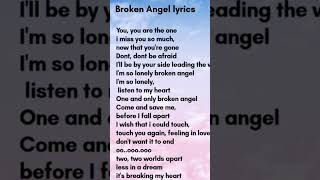 Broken Angel🥺❤️ English lyrics reels trendyoutubeshorts shortsviral [upl. by Scrogan]