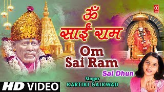 Om Sai Ram Sai Dhun By Kartiki Gaikwad Full Video Song I Om Sai Ram [upl. by Camellia]