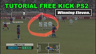 TUTORIAL CARA FREE KICK WINNING ELEVEN PS2 [upl. by Cown]