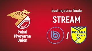 Bela krajina  Polana  Pokal Pivovarna Union 202425  tretji krog  STREAM [upl. by Schreck]