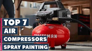 7 MustHave Air Compressors for Spray Painting [upl. by Nananne]