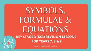 Symbols in the Periodic Table Formulae amp Writing Equations  Chemistry Revision Years 7 8 amp 9 [upl. by Fredette]