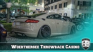 Wörthersee 2018 Reloaded Casino Velden Throwback [upl. by Ahsemad]