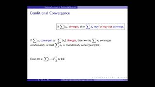 Absolute vs Conditional Convergence [upl. by Singband]