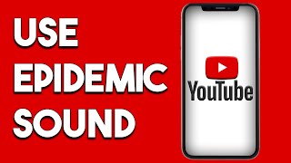 How To Use Epidemic Sound For Youtube [upl. by Corney]