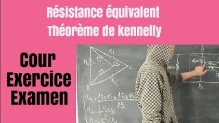 Ep 4Circuit électriquequotEx 4quot Théorème de kennelly résistance équivalent  en arabe [upl. by Hada]