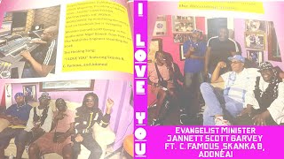 I LOVE YOU  JANNETT SCOTT GARVEY Ft C FAMOUS SKANKA B amp ADONEAI [upl. by Gross119]