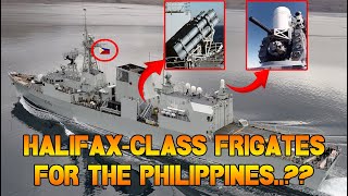 Why Canadas Halifax Class Frigates Are Perfect for the Philippines [upl. by Bambi]