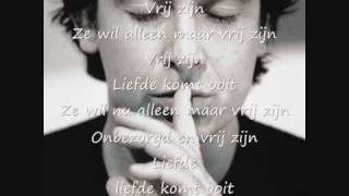 Vrij zijn  Marco Borsato  lyrics [upl. by Naol]