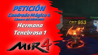 PETICION MIR4 Hermana Tenebrosa 1  MIR4 REQUEST [upl. by Lua]