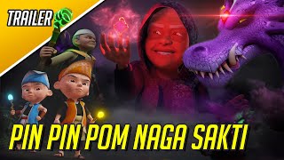 Upin amp Ipin Musim 15  Pin Pin Pom Naga Sakti Official Trailer [upl. by Anayt536]