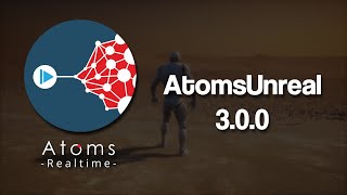 AtomsUnreal 300 [upl. by Viviyan]