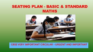 CBSE BOARD EXAM BASIC AND STANDARD MATHS SEATING PLAN REGARDING [upl. by Desireah]