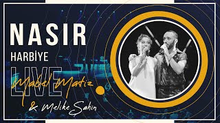 Mabel Matiz  Nasır feat Melike Şahin Harbiye Açıkhava Live 2021 [upl. by Maram]