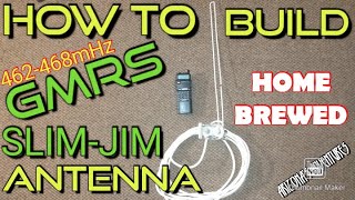 How To Build GMRS SLIM JIM ANTENNA BAOFENG HOME BREWED SLIMJIM ANTENNA [upl. by Edmonda]