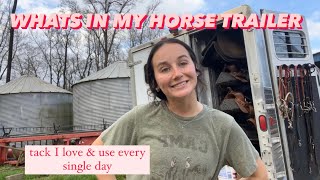 WHATS IN MY HORSE TRAILER tack I use everyday  everything in my horse trailer [upl. by Cochard]