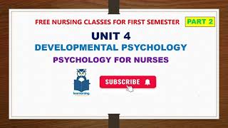 Developmental Psychology Unit 4 PSYCHOLOGY Part 2 Class 38 [upl. by Mcnutt]