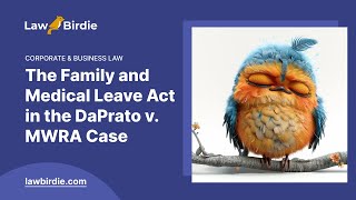 The Family and Medical Leave Act in the DaPrato v MWRA Case  Essay Example [upl. by Cope]