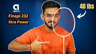 We Try 40lbs on New Apacs Finapi 232 Xtra Power and it Works Fine   Racket Review [upl. by Lani]