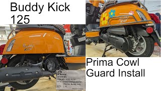 Buddy Kick 125 Prima Cowl Guard Install [upl. by Oner186]