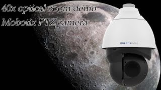 Mobotix PTZ demo of 40x zoom [upl. by Sibilla]