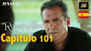 Rosa Negra  Capítulo 101 HD En Español [upl. by Aenal]