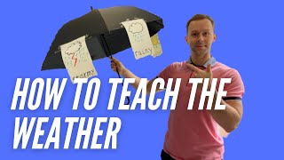 How to Teach the Weather  Games amp Activities [upl. by Ibib77]