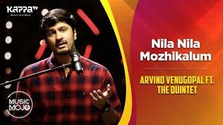 Nila NilaMozhikalum  Arvind Venugopal ft The Quintet  Music Mojo Season 6  Kappa TV [upl. by Rubie331]