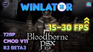 WINLATOR  BLOODBORNE PSX  A Bloodborne demake  Cmod v11 R3 Beta3 [upl. by Alex]