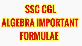 SSC CGL Most important formula  Algebra Formula Vvi Algebra Identities Precise Maths Concept [upl. by Sirrad]