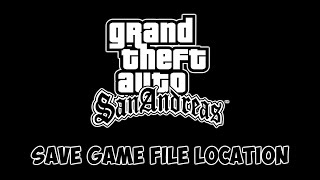 How to Find Your GTA San Andreas Save Game File Location  gta sa save file [upl. by Mayhs]