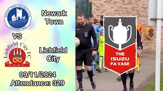 Newark Town 4 11 3 Lichfield City Isuzu FA Vase 2nd Round 09112024 4K [upl. by Sirad]