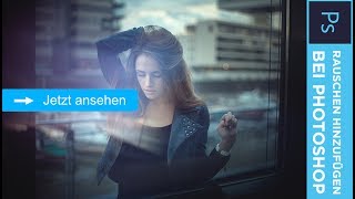 Rauschen als Effekt bei Photoshop – Isotography 39 [upl. by Ansley667]