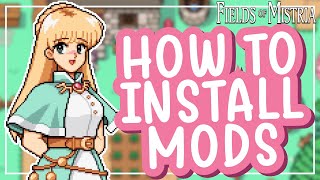 Complete guide to modding Fields of Mistria 🌷 how to tips and recommendations [upl. by Alyekahs]