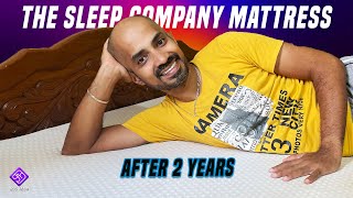 The Sleep Company Mattress  இரண்டு வருசத்துக்கு பிறகு எப்படி உழைக்குது [upl. by Gnaoh]