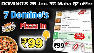 7 Dominos pizza ₹99 में🎉🍕🤯Dominos pizza offerDominos pizza offers for todaydominos coupon code [upl. by Eerrehs]