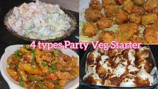 Four types of Veg Starters for Parties Party starters from your own kitchen [upl. by Clarisa]