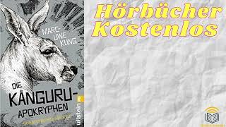 Die KänguruChroniken hörbuch kostenlos  MarcUwe Kling [upl. by Neelloj]