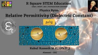 Relative Permittivity Dielectric Constant in Tamil  XII Physics  Electrostatics  R Square [upl. by Snowber368]