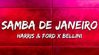 Harris amp Ford x Bellini  Samba De Janeiro Lyrics [upl. by Fesuoy56]