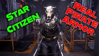 How to get REAL PIRATE ARMOR in Star Citizen [upl. by Heshum]