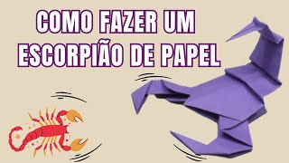 Como fazer um escorpião de papel  How to make a paper scorpion  origami [upl. by Anid857]